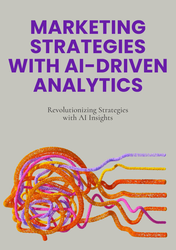 Marketing Strategies with AI-Driven Analytics