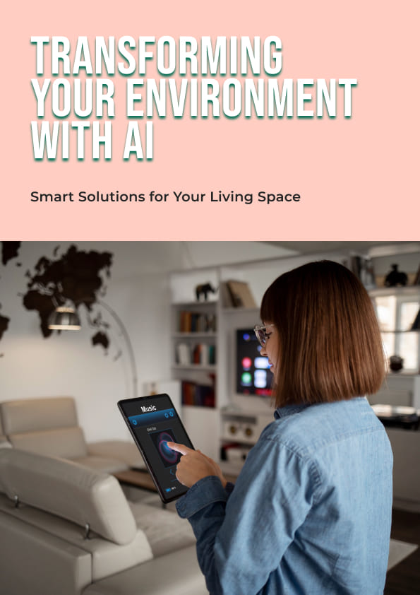 Transforming Your Environment with AI